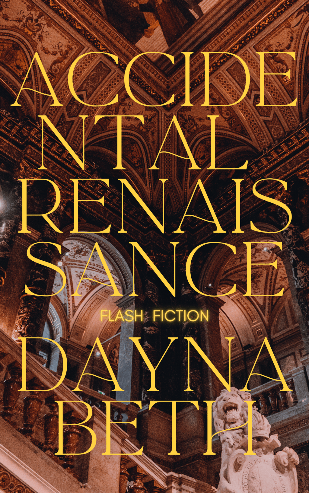 Accidental Renaissance